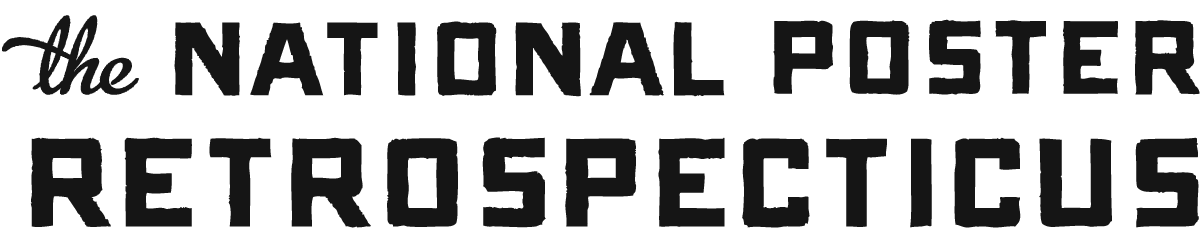 The National Poster Retrospecticus